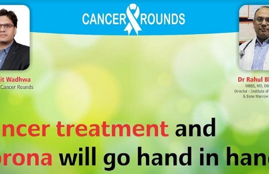 ‘Cancer Rounds’ To The Rescue Of Cancer Patients During Pandemic Virtual Hospital