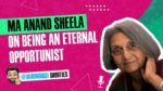 ‘Only An Opportunist Sees Life As A Winner’ Says Ma Anand Sheela in Varun Duggi Show Ma Anand Sheela