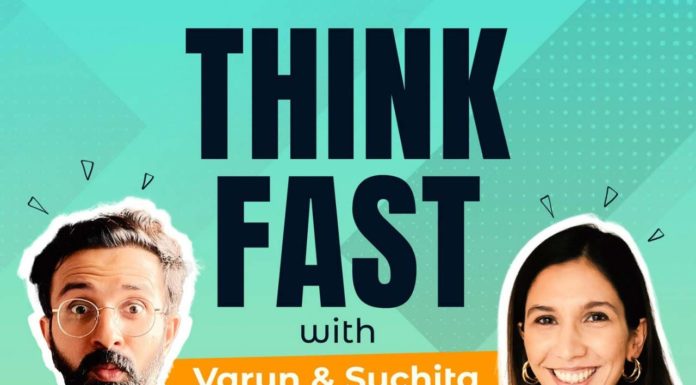 As Podcasts Take Media By Storm, Varun And Suchita Launch ‘Think Fast’ Think Fast-Varun-Suchita