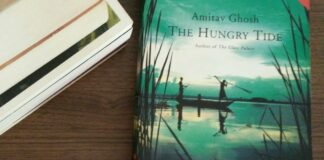 The Hungry Tide – A Novel Of Breaking Social Cultural Barriers And Of Love And Grief The Hungry Tide