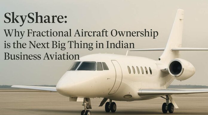 SkyShare: Why Fractional Aircraft Ownership is the Next Big Thing in Indian Business Aviation Fractional Aircraft Ownership