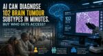AI Can Now Diagnose 102 Brain Tumour Subtypes in Minutes. But Who Gets Access? AI-Tech-healthcare